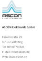 ASCON Elektronik GmbHFinkenstraße 29 82166 Gräfelfing Tel. 089 857008-0 E-Mail: info@ascon.de Web: www.ascon.de