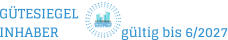 GÜTESIEGEL INHABER                  gültig bis 6/2027