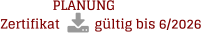 PLANUNG Zertifikat          gültig bis 6/2026