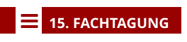    15. FACHTAGUNG