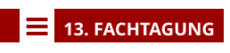    13. FACHTAGUNG