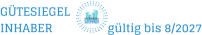 GÜTESIEGEL INHABER                  gültig bis 8/2027