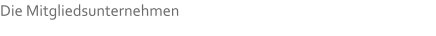 Die Mitgliedsunternehmen