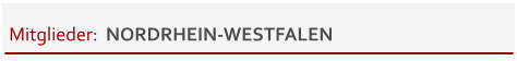 Mitglieder:  NORDRHEIN-WESTFALEN