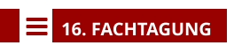    16. FACHTAGUNG